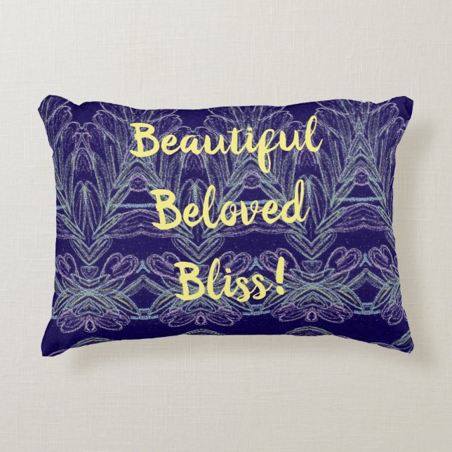 Beautiful  Beloved Bliss! Accent Pillow (Front)