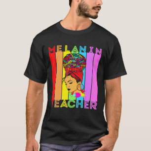 Beautiful Black Girl Magic Melanin Poppin School T T-Shirt
