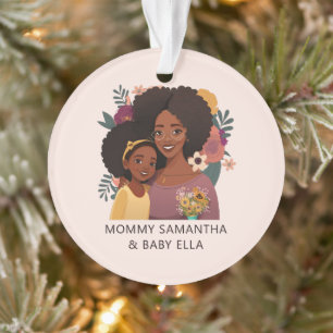 Beautiful Black Mom and Daughter (15) Ornament