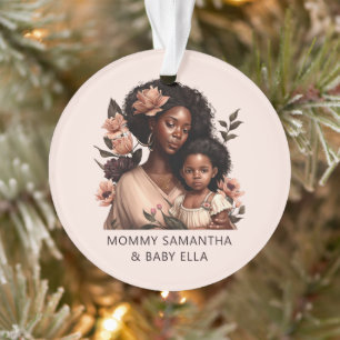 Beautiful Black Mom and Daughter (9) Ornament