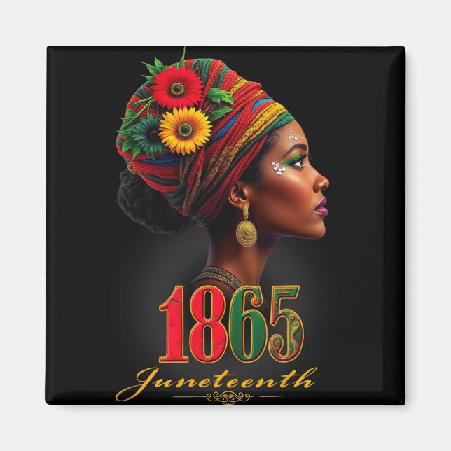 Beautiful Black Queen Juneteenth 1865 Black Histor Magnet (Front)