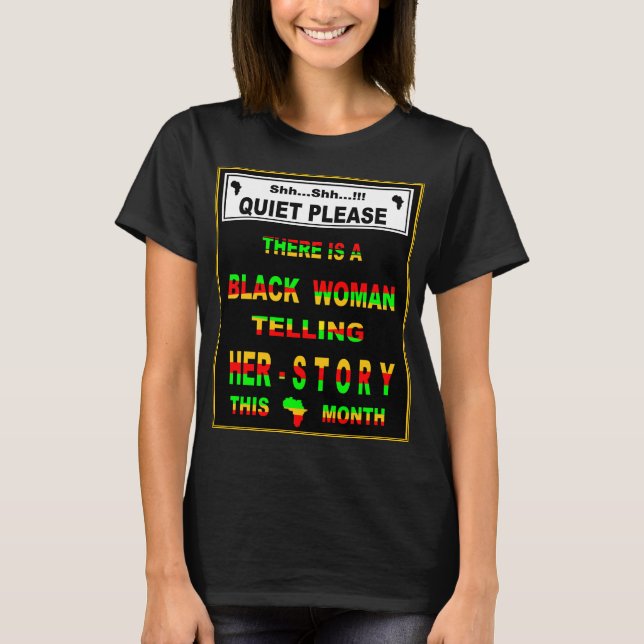 BEAUTIFUL BLACK WOMEN..  YES WE WERE THERE T-Shirt (Front)