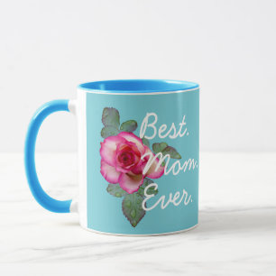 Beautiful Blue Best Mom Ever Mug