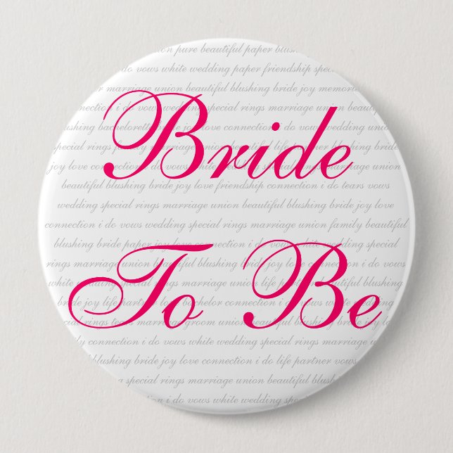 beautiful blushing bride joy love connection i ... 4 inch round button (Front)