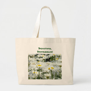 Beautiful Bridesmaid! tote bags Daisy Flowers