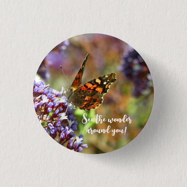 Beautiful Butterfly pollinating flowers 1 Inch Round Button (Front)