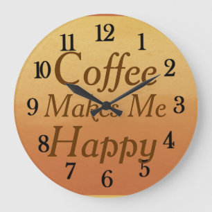 Beautiful Coffee Makes Me Happy Kitchen Large Clock