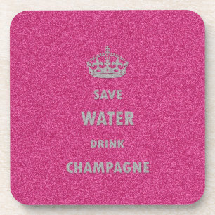 Beautiful cool girly save water drink champagne cr coaster