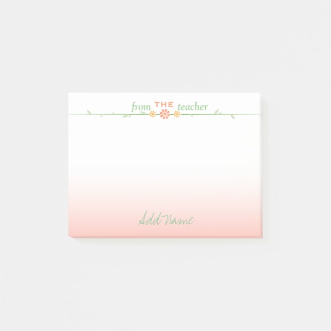 Beautiful Customized Teacher Post-it Notes (Front)