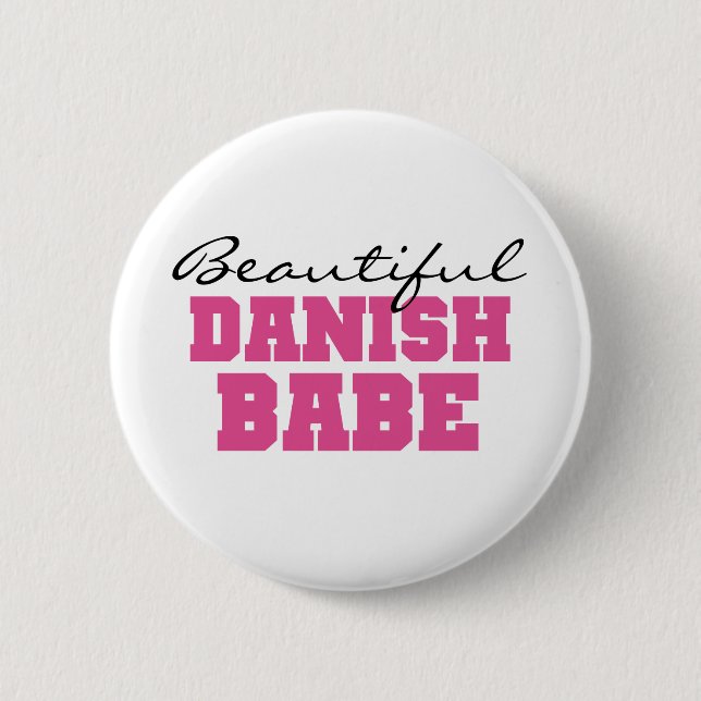 Beautiful Danish Babe 2 Inch Round Button (Front)