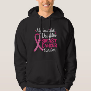 Beautiful Daughter Breast Cancer Survivor Mom Dad Hoodie