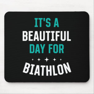 Beautiful Day For Biathlon Funny Sports Humour Gam Mouse Pad