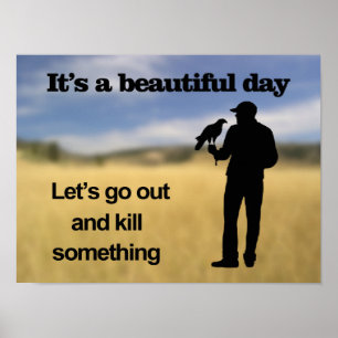 Beautiful Day for Falconry Poster