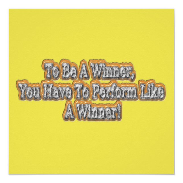 Beautiful Design About "To Be A Winner" Quote! T-S Poster (Front)