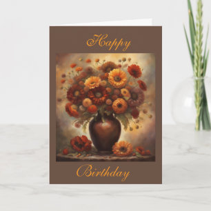Beautiful Fall Flowers in vase Happy Birthday card