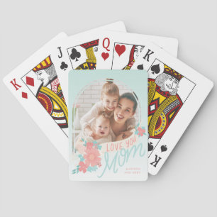 Beautiful florals with arch photo for Mom Playing Cards