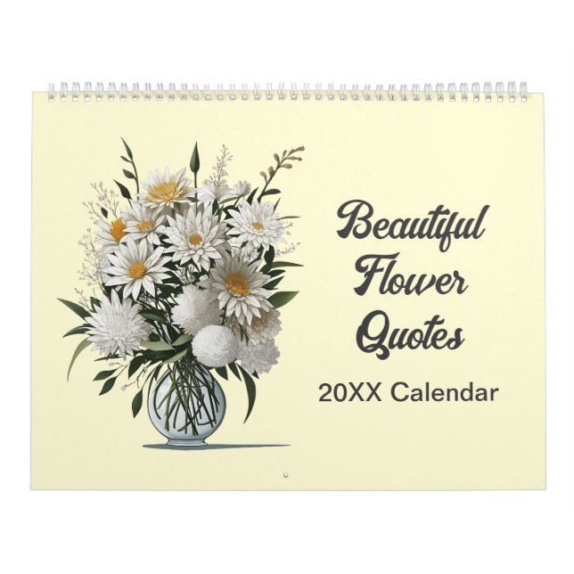 Beautiful Flower Quotes Botanical Calendar (Cover)