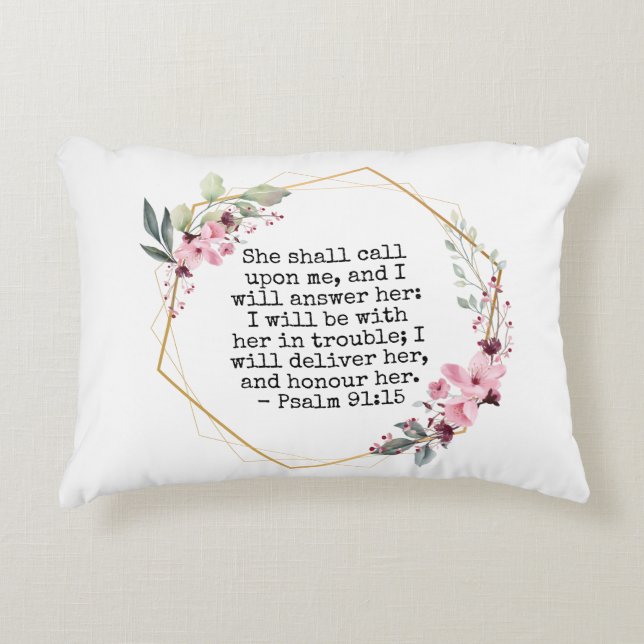 Beautiful Flowers Psalm 91 Accent Pillow (Front)