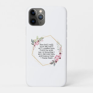 Beautiful Flowers Psalm 91 iPhone 11 Pro Case
