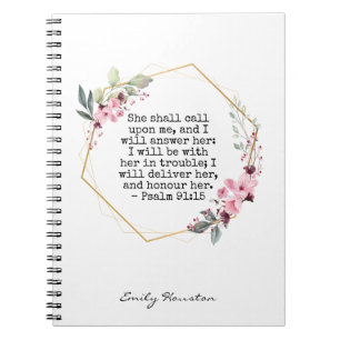 Beautiful Flowers Psalm 91 notebook