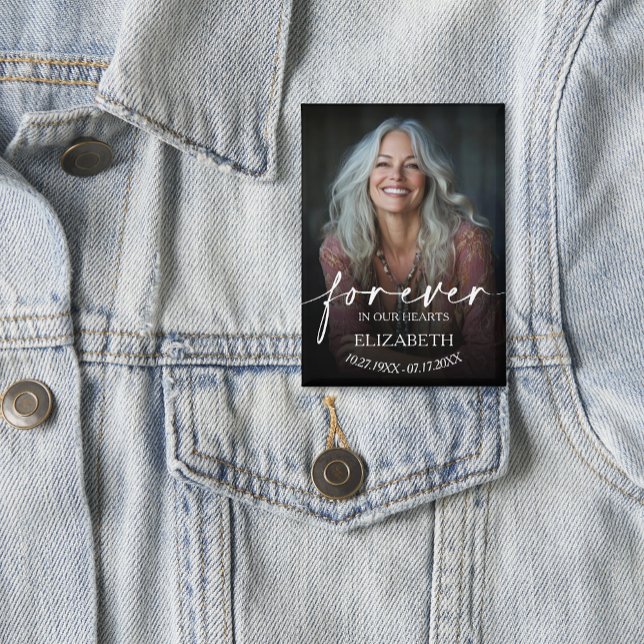 Beautiful Forever in our Hearts Photo Memorial (Elegant Forever in our Hearts funeral memorial photo button 2.5" x 3.5")