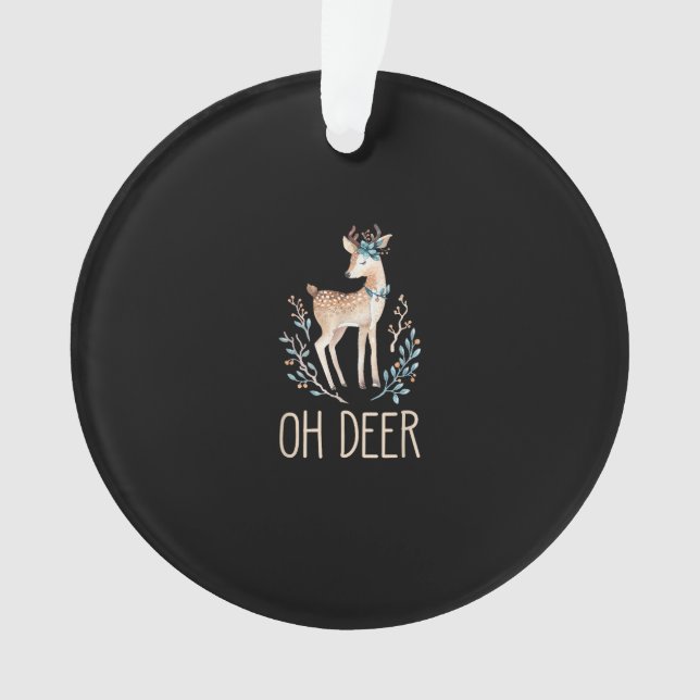 Beautiful Funny Deer Oh Deer Modern Design (devant)