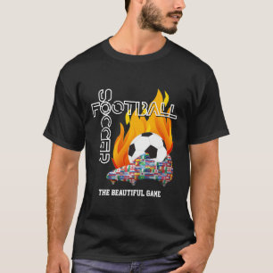Beautiful Game World FOOTBALL SOCCER T-Shirt