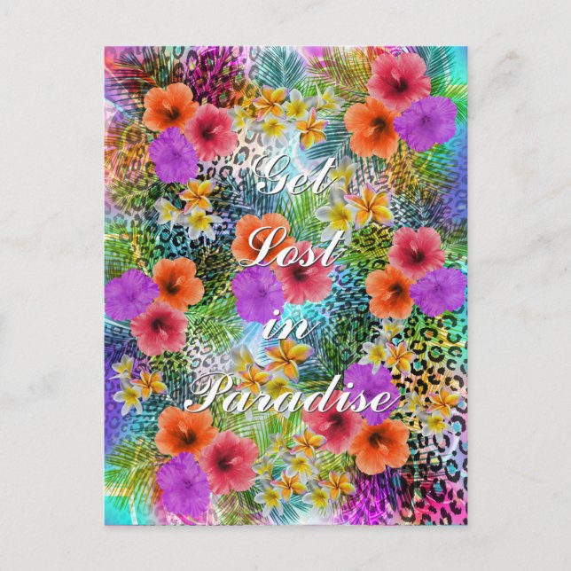 Beautiful “Get lost in Paradise” custom quote Postcard (Front)