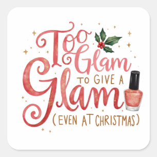 Beautiful Gift for those glam relatives Square Sticker
