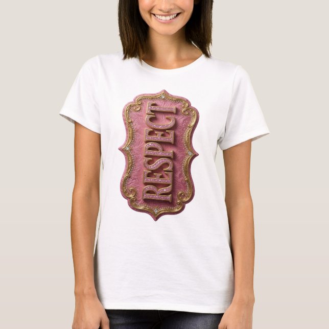 Beautiful Gold RESPECT Print T-Shirt (Front)