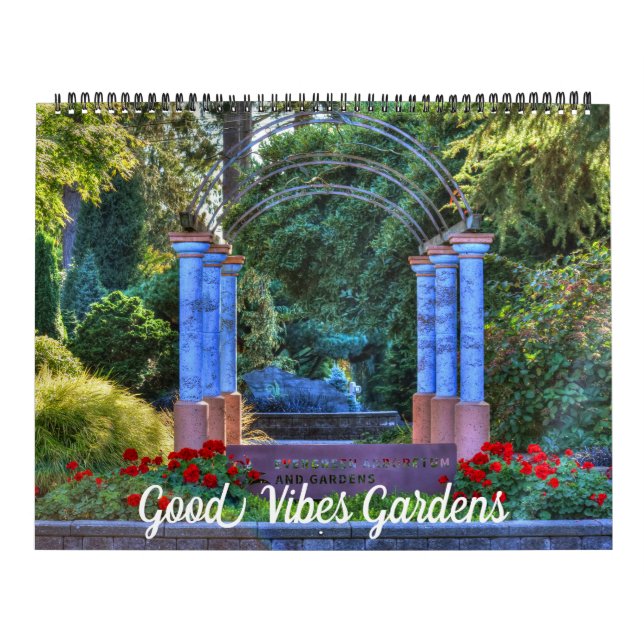 Beautiful Good Vibes Gardens Calendar (Cover)