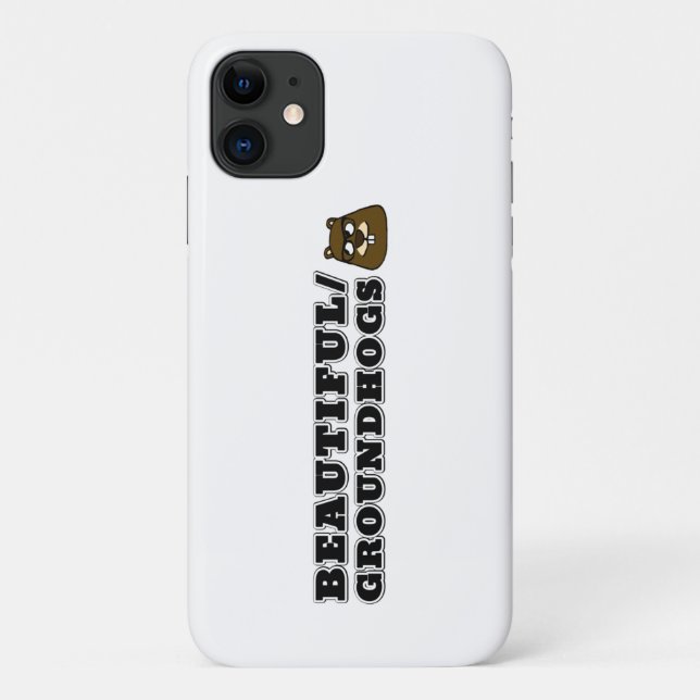 Beautiful/Groundhogs Case-Mate iPhone Case (Back)