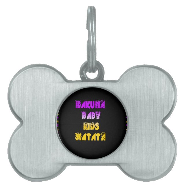 Beautiful Hakuna Matata Art Print Pet Name Tag (Front)