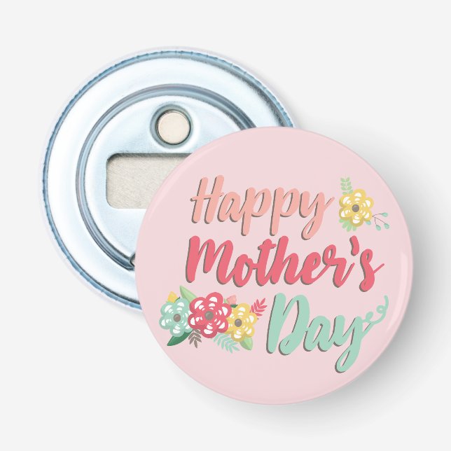 Beautiful Happy Mother's Day Pink background Bottle Opener (Front)