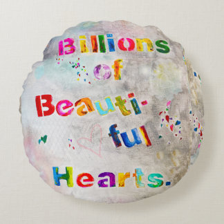 Beautiful Hearts Round Pillow
