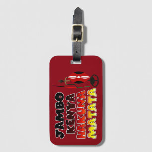 Beautiful Jambo Kenya Hakuna Matata Lovely Art  Luggage Tag