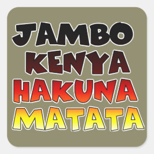 Beautiful Jambo Kenya Hakuna Matata Lovely Art  Square Sticker