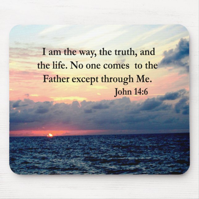 BEAUTIFUL JOHN 14:6 PHOTO DESIGN MOUSE PAD (Front)