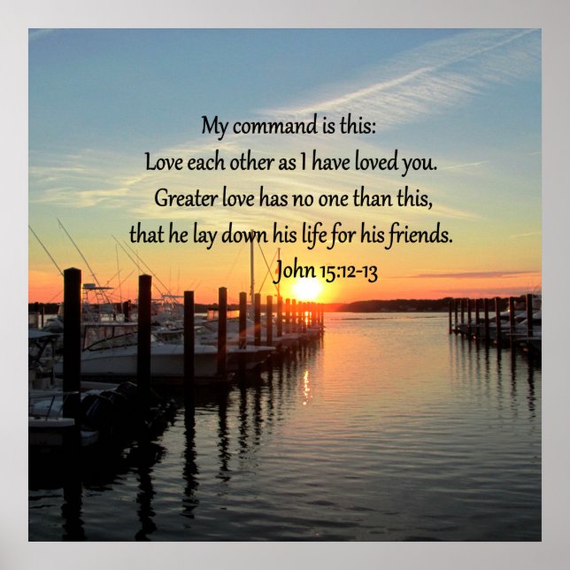 BEAUTIFUL JOHN 15:12 SUNSET PHOTO DESIGN POSTER (Front)