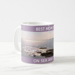 Beautiful Lavender Best Mom Ever Photo of Ocean Coffee Mug