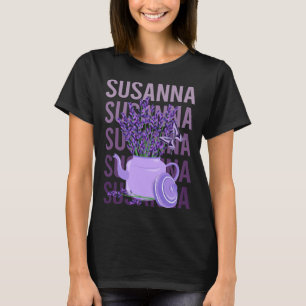 Beautiful Lavender - Susanna Name T-Shirt