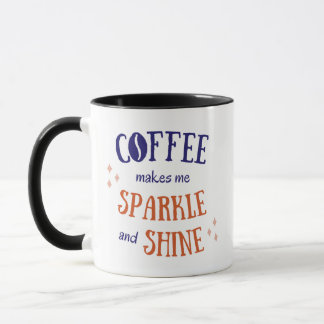 Beautiful Lovely Coffee Quote Mug