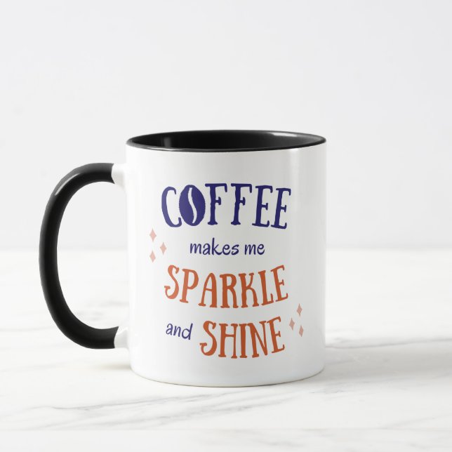 Beautiful Lovely Coffee Quote Mug (Left)
