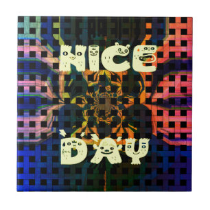Beautiful Lovely Have a Nice Day Text Print vector Tile