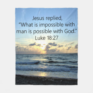 BEAUTIFUL LUKE 18:27 SUNRISE FLEECE BLANKET