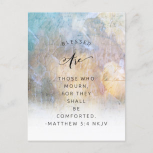 Beautiful Matthew 5:4 Postcard: Inspirational Postcard