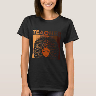Beautiful Melanin Teacher Pride Black History Mont T-Shirt