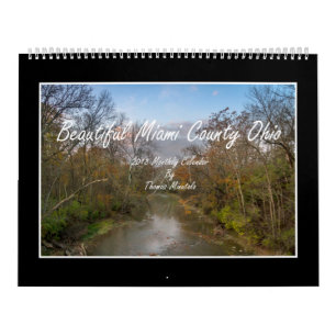 Beautiful Miami County Ohio 2018 Monthly Calendar