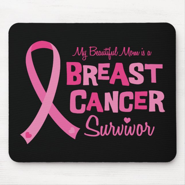 Beautiful Mom Breast Cancer Survivor Mousepad (Front)