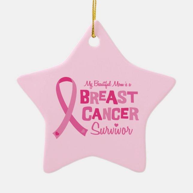 Beautiful Mom Breast Cancer Survivor Ornaments (Front)